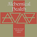Alchemical Health