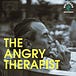The Angry Therapist