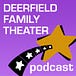 Deerfield Theater Newsletter