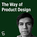 The Way of Product 