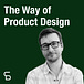 The Way of Product 