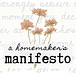 A Homemaker's Manifesto 