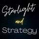 Starlight and Strategy