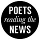 Poets Reading the News