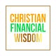 Christian Financial Wisdom