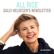 All Rise with Sally Helgesen