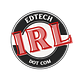 EdTech IRL