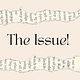 The Issue!