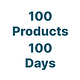100 Products in 100 Days