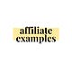Affiliate Examples