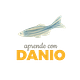 Aprende con Danio (Science for all)