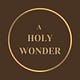 A Holy Wonder