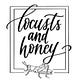 Locusts and Honey