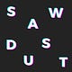 Sawdust