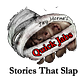 Quick Jabs: Stories that Slap