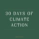 30 Days of Climate Action