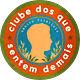 Clube dos que Sentem Demais