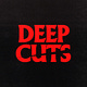 Deep Cuts