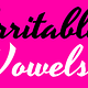 Irritable Vowels 