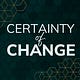 Certainty of Change