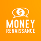 Money Renaissance
