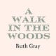 A Walk in the Woods