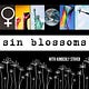 Sin Blossoms