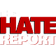 The Hate Report