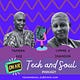 Tech and Soul