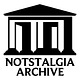 Notstalgia Archive