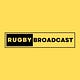 The Rugby Broadcast Report