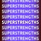 Superstrengths