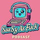 SaaSy as Fuck