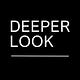 Deeper Look