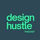design hustle podcast