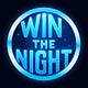 Win The Night