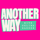Another Way with Selina Barker