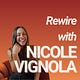 Rewire With Nicole Vignola