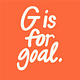 G is for Goal