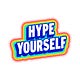 Hype Yourself