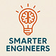 Smarter Engineers 💡