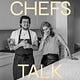 Make More Pie + Chefs Talk