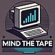 Mind The Tape
