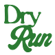 Dry Run