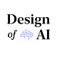 Design of AI: Strategies for Product Teams & Agencies