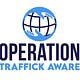 Operation Traffick Aware