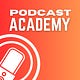 Podcast Academy