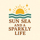 sun, sea and a sparkly life