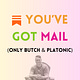 You've Got Mail (only Butch and platonic)