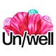 Un/well